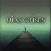 CIM SC - Días Grises - Single